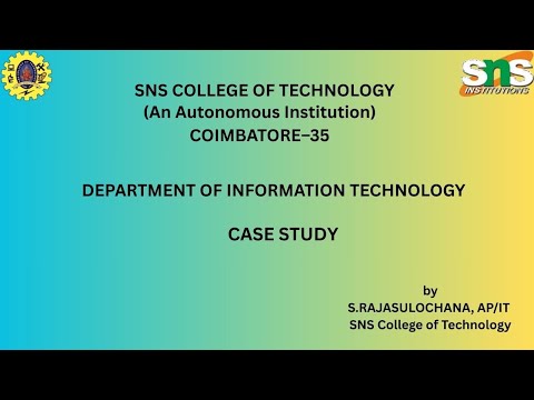 Case study based video | S.Rajasulochana | SNS Institutions