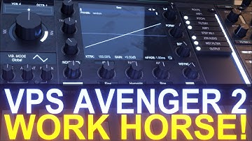 Why VPS Avenger 2 became my work horse synth!