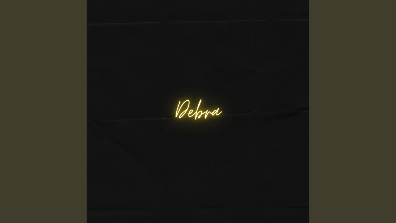 Watch Debra on YouTube Watch Debra on YouTube
