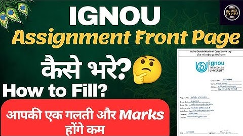How To Fill IGNOU Assignment Front Page 2024 | IGNOU Assignment kaise fill kare #historyedupoint