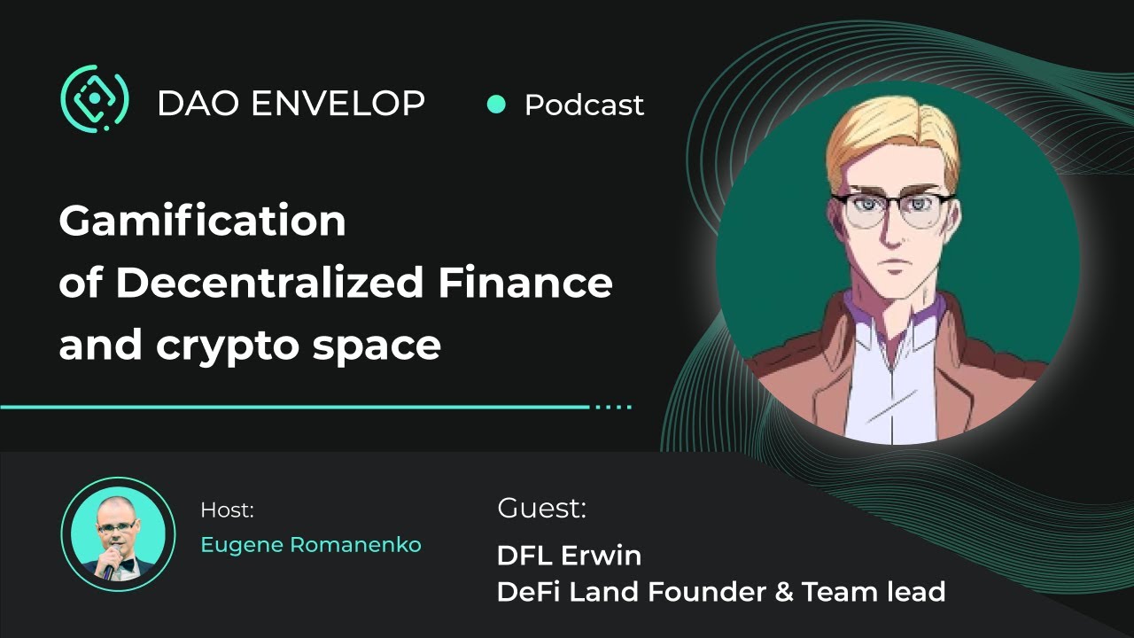 Gamification of Decentralized Finance and crypto space with DFL Erwin, DeFi  Land