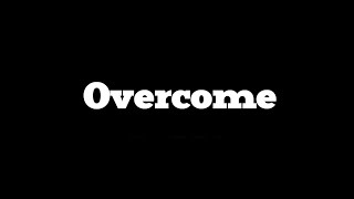 [Making] The GITA - Overcome
