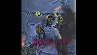 Boss Vino x BVE Fats - Slick City @BossVino