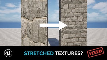 How to Fix Stretched Textures in Unreal Engine 5 - Easy Tutorial