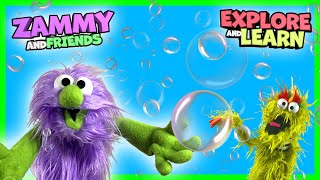 Explore And Learn With Zammy Bubbles Lets Pop Bubbles Plus Fun Bubble Popping Song