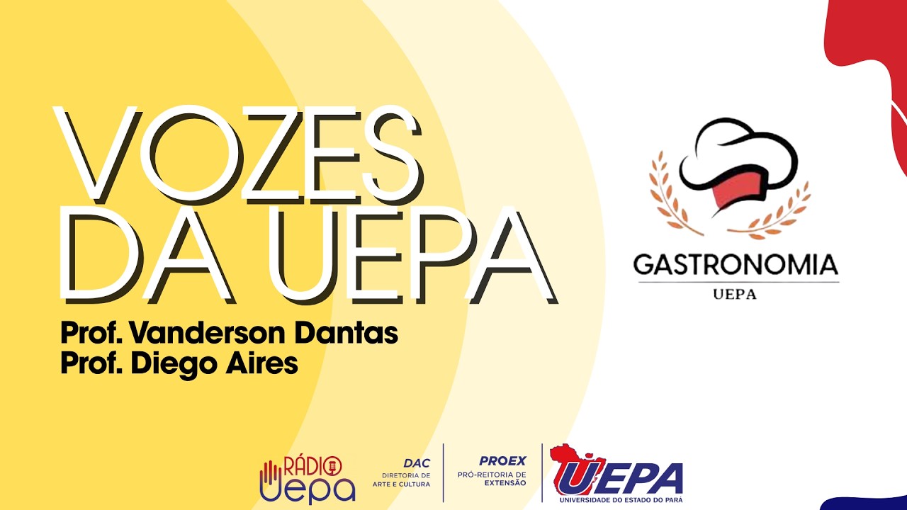 Vozes da UEPA: Gastronomia UEPA