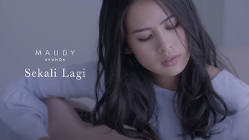Maudy Ayunda - Sekali Lagi | Official Music Video