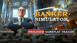 Banker Simulator Prologue - Gameplay Trailer