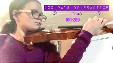 100 Days of Practice 100-200 Days Violin Progress Video | #100daysofpractice