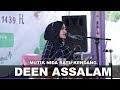 DEEN ASSALAM DI KOPLO MUTIK NIDA TAPI RASANYA TETEP NYESSS,.