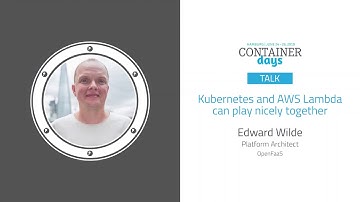 Kubernetes and AWS Lambda can play nicely together - Edward Wilde