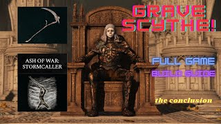 Grave Scythe + Stormcaller AoW = FUN MODE! Elden Ring 1.10 Conclusion