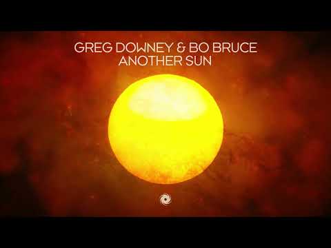 Greg Downey & Bo Bruce - Another Sun