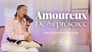 Esther Do - Amoureux de Sa présence I Elohim - Je m'appuie sur Toi - I surrender all 