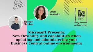 Microsoft Presents: New flexibility/capabilities when updating/administering BC online environments