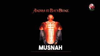 Andra And The Backbone - Musnah