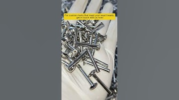 Custom Rivets for Every Project