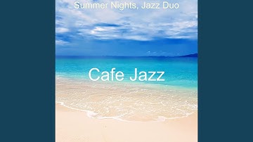 Sparkling Jazz Duo - Background for Coffee Shops