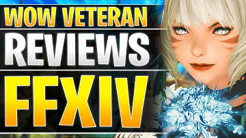 From WoW to WEEB?! - FINAL FANTASY 14 NEW PLAYER First Impressions Review - [Cobrak FFXIV]