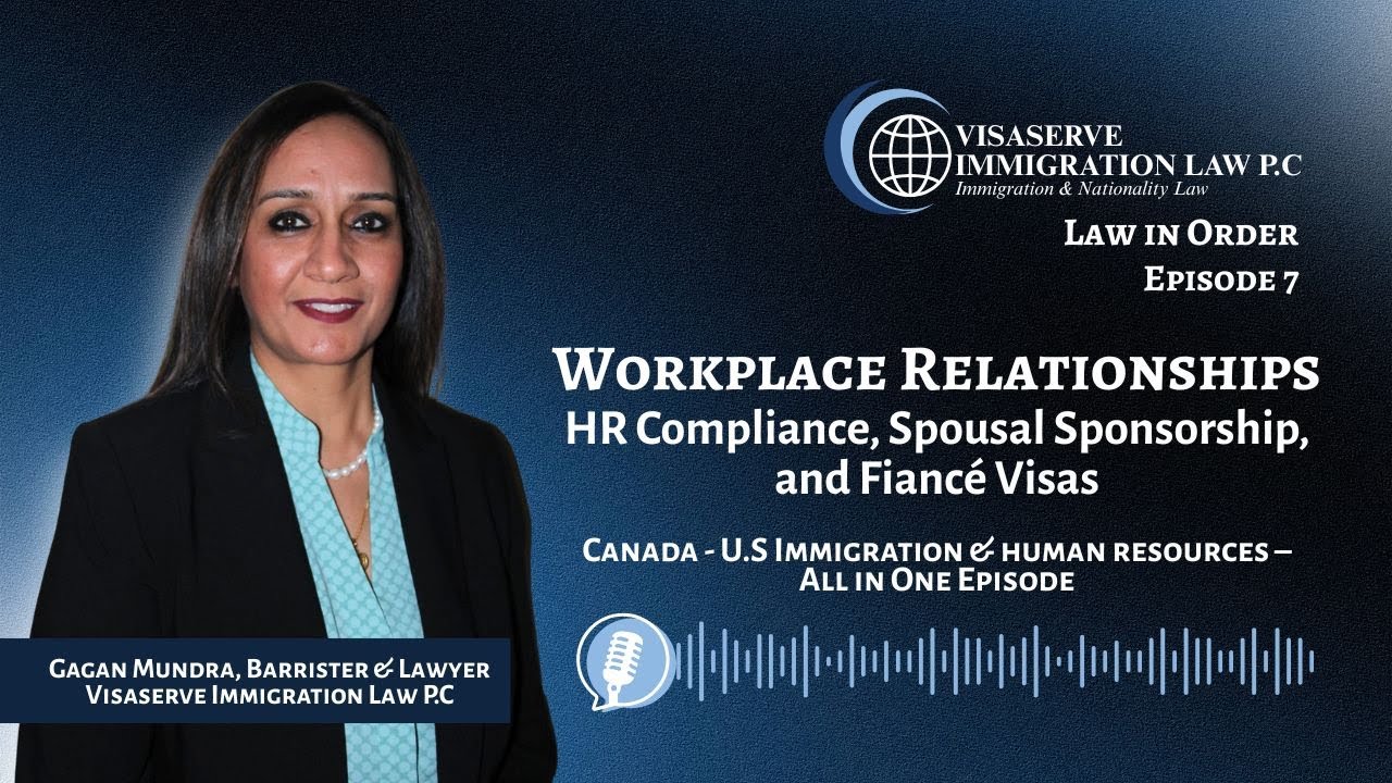 Workplace Relationships: HR Compliance & Spousal Sponsorship