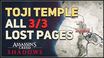 Find all Lost Pages Toji Temple Assassin
