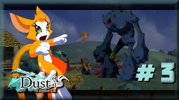 Dust: An Elysian Tail |PC| Part 3, A Giant Dilemma, with Mark Jackson