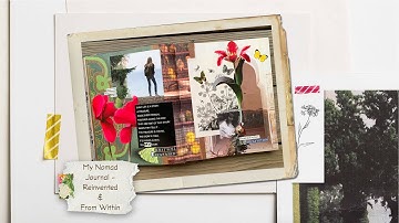 Nomad Journal - Reinvented and From Within