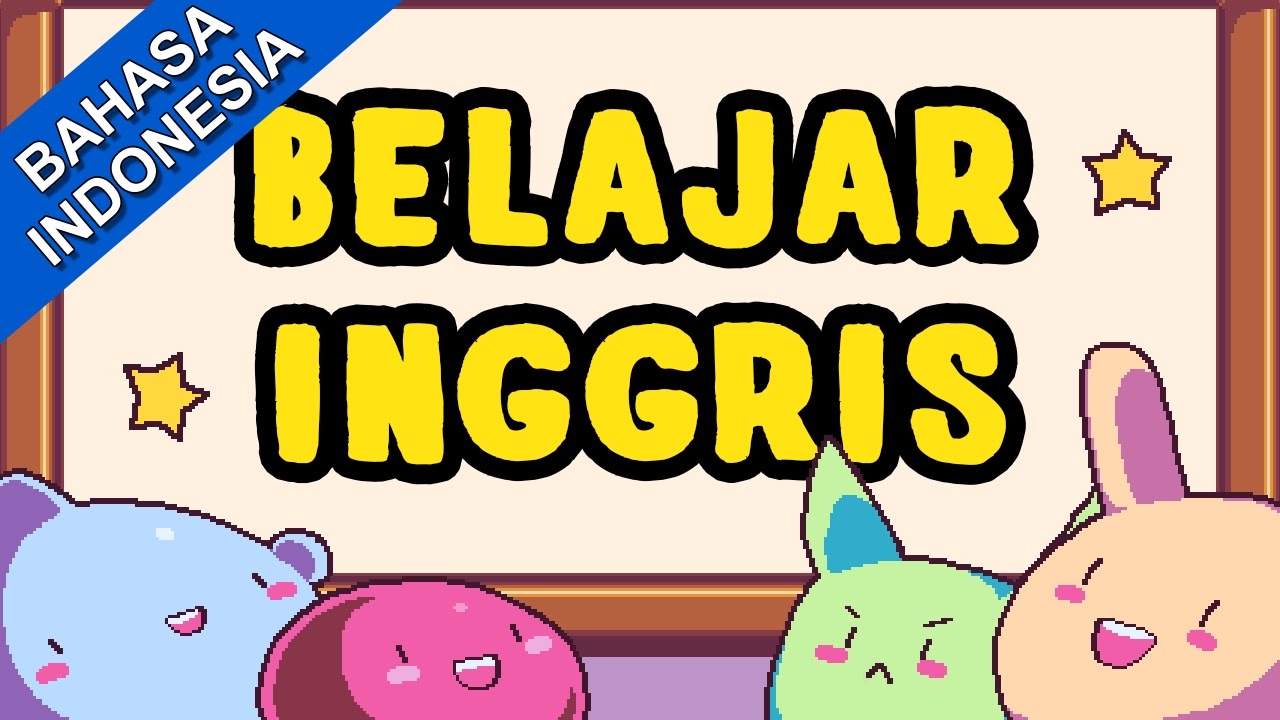 Lagu belajar bahasa inggris kelas 1 sd