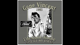 Watch Gene Vincent Im Goin Home video