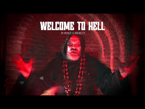 D-Fence & Kruelty - Welcome To Hell