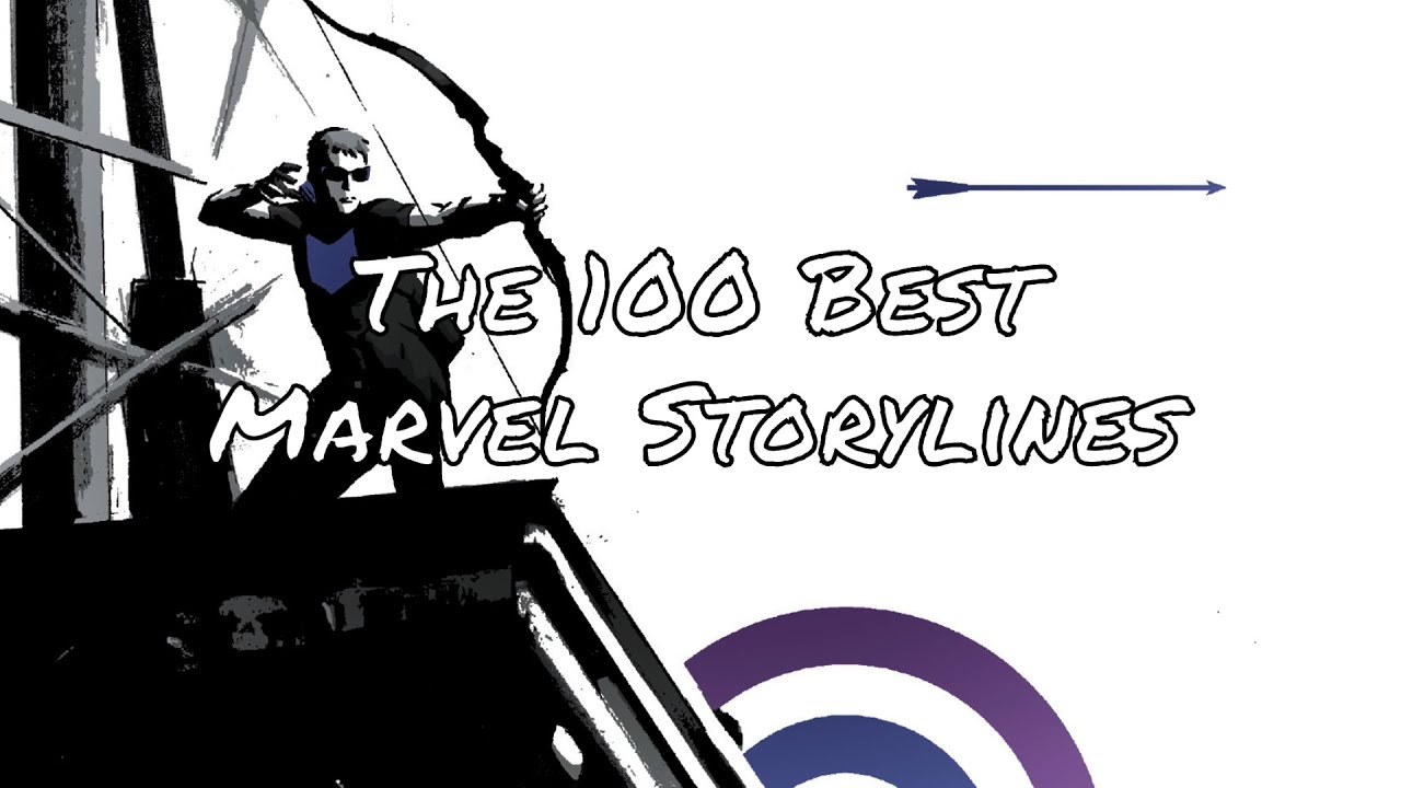 The 100 Best Marvel Comics Storylines in Chronological Order YouTube