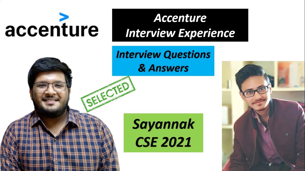 Accenture Interview Experience | Sayannak CSE 2021 Selected 🔥🔥 - YouTube
