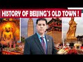 A Glimpse into Old Beijing's Past History! Geopolitical Trends