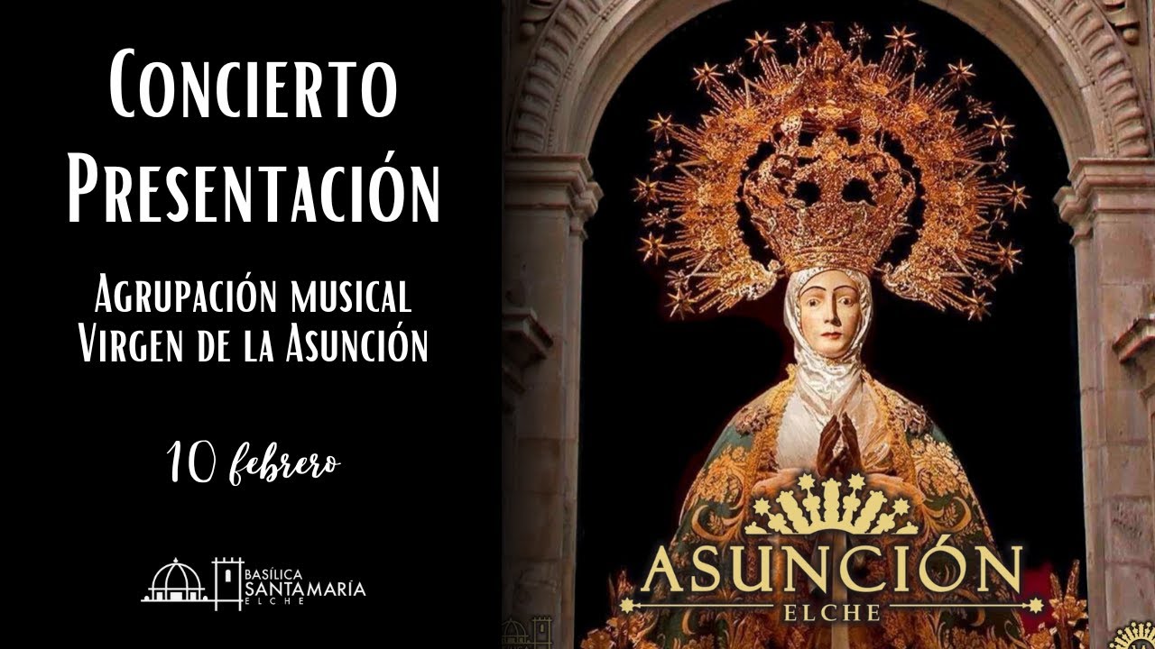 CONCIERTO-PRESENTACIÓN Agrupación Musical Virgen de la Asunción