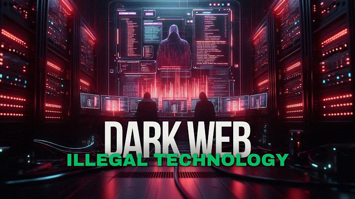The Dark Web: Inside the Hidden World of Illegal Technology