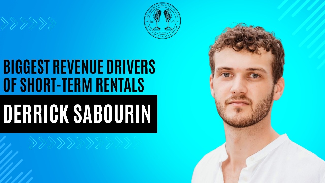 The Biggest Revenue Drivers of Short-Term Rentals with Samson Waters' Derrick Sabourin