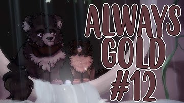 Always Gold | Anything MAP | Part 12 [DCEU]