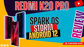 K20 Pro Official Android 12  SparkOS  Storm | Amazingly Smooth | Great Customization & Performance