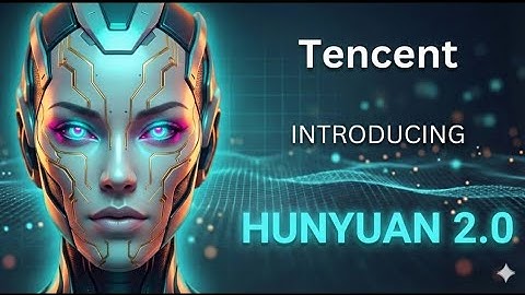 Tencent Hunyuan 2.0 Just Dropped — The 406B AI Model Challenging GPT-5 & Gemini