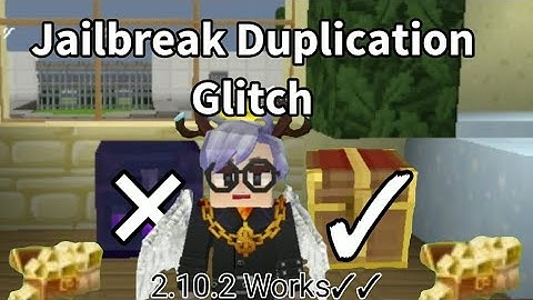 Jailbreak New Duplication Glitch 😍😍- 💯 Legit | Blockman Go | Jailbreak |