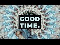 Fox Stevenson - Good Time (Official Audio)