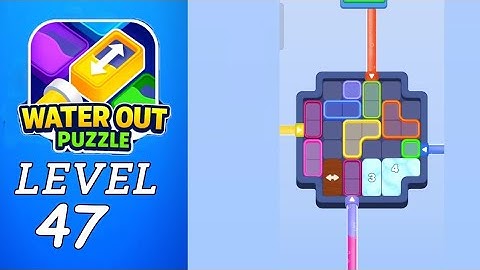 Water Out Level 47 Walkthrough