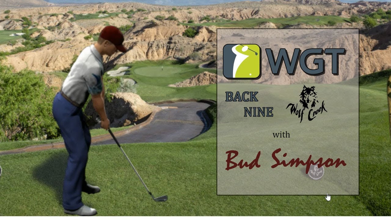 WGT World Golf Tour with Bud Simpson Episode 1