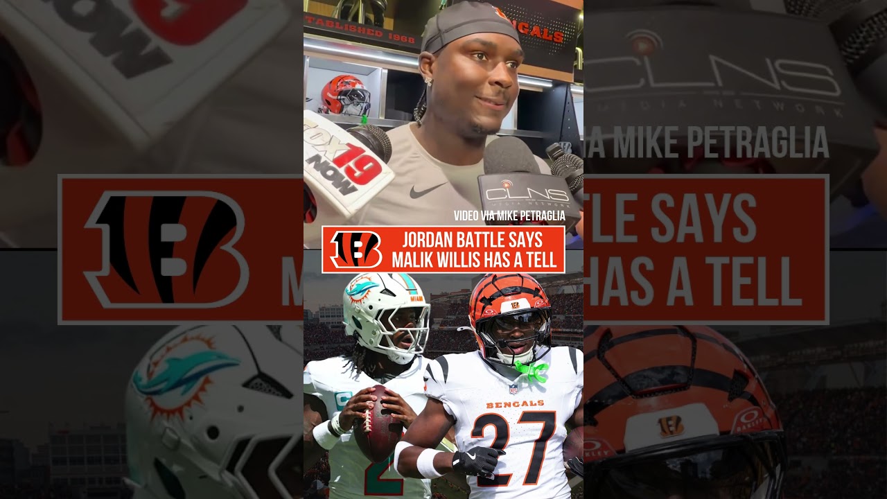 Jordan Battle says Malik Willis has a tell to his game that will give the Bengals an advantage.