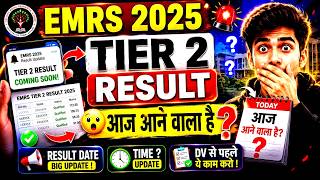 EMRS 2025 Tier 2 Result Out Today? | EMRS Mains Result Date 2025