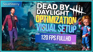 Dead by Daylight - Optimization and best Graphics / FPS / Visual Settings [ Soul-Tech ]