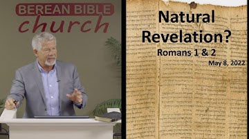 Natural Revelation? (Romans 1 & 2)