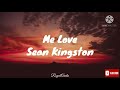 Sean kingston - Me Love (Audio)