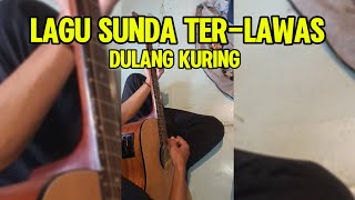 Download Lagu SUNDA LAWASS - DULANG KURING COVER GITAR FT GITTA FITRIA MP3