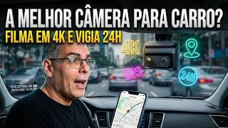 CÂMERA VEICULAR 4K QUE VAI TE SALVAR DE PERRENGUES
